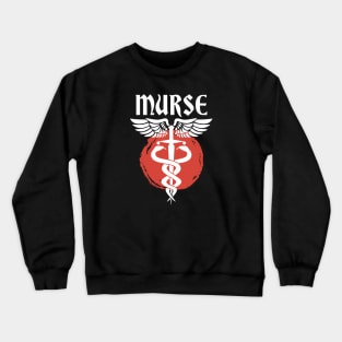 Murse - Male nurse - Heroes Crewneck Sweatshirt